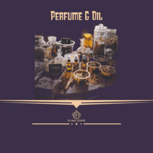 Perfume & Oil